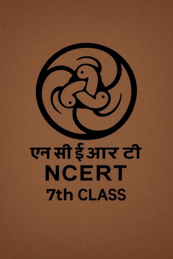 NCERT Learning Bundle – Grade 7